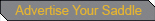 Advertise your Saddle